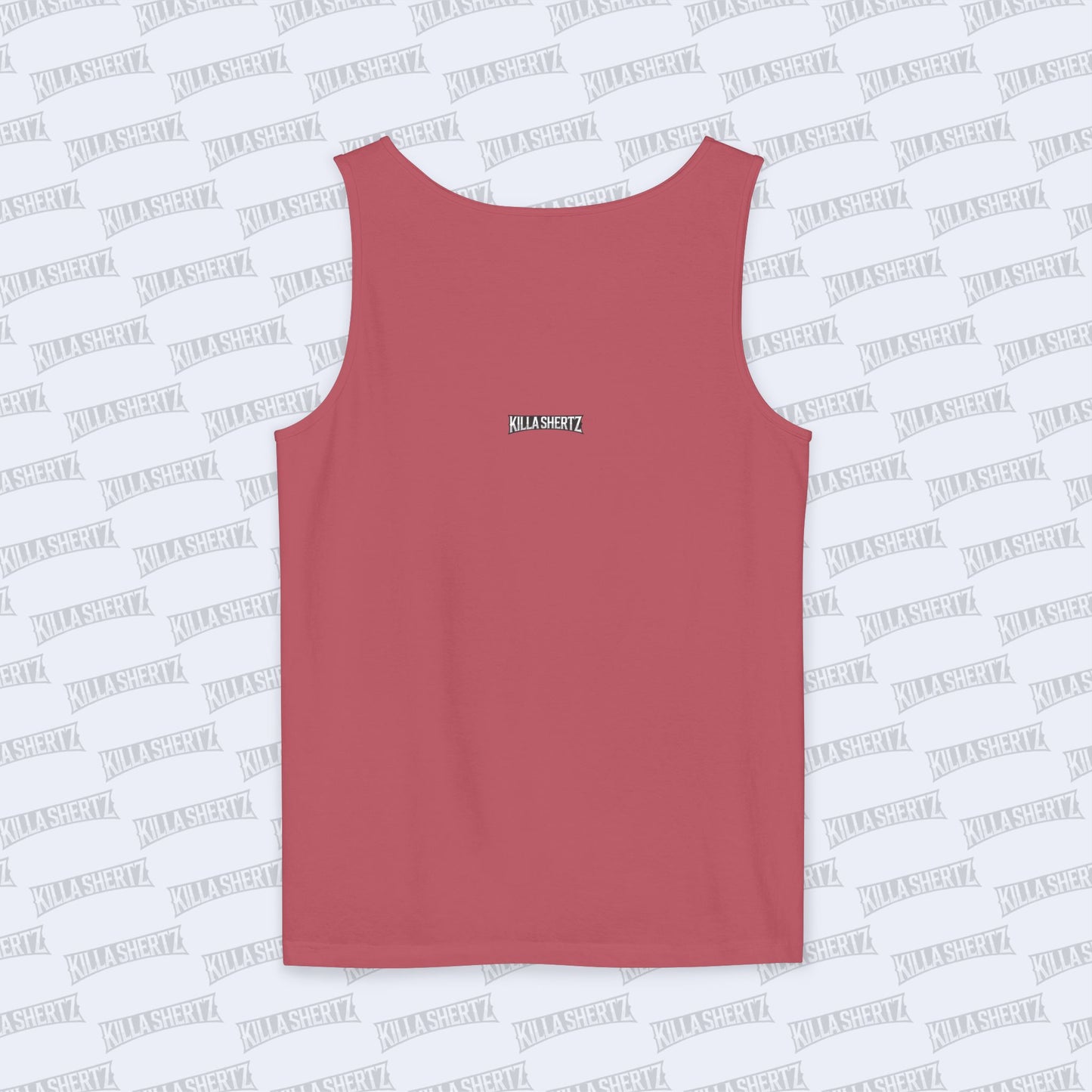 Killa Shertz - Man It's Nice Outside Garment Dyed Tank Top