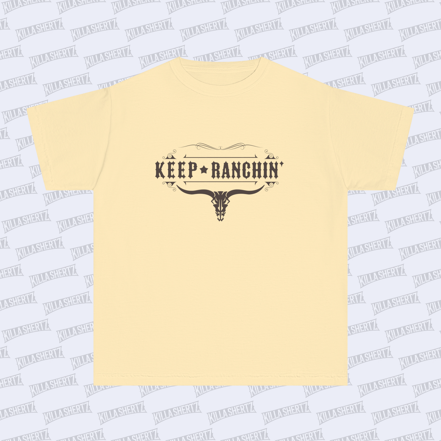 Killa Shertz - Keep Ranchin' Kids Garment-Dyed Tee