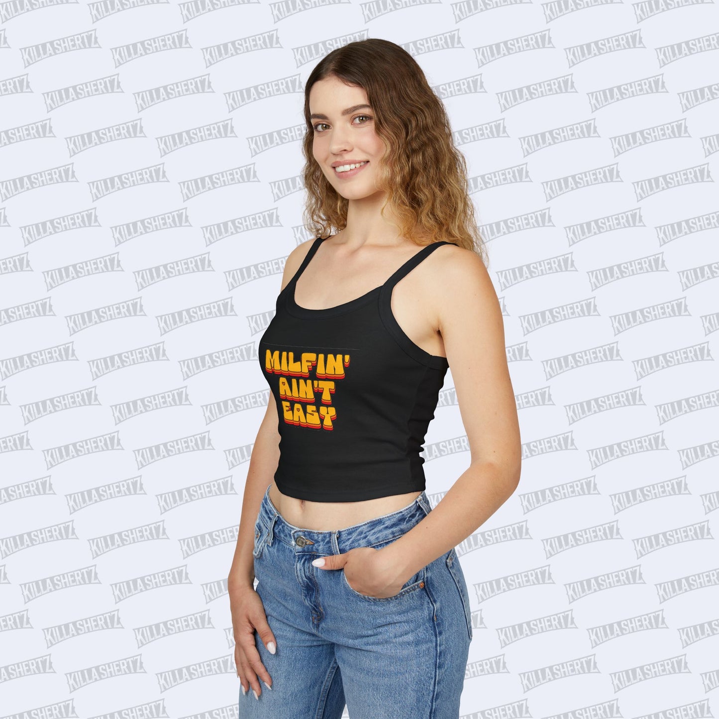 Killa Shertz - Milfin' Ain't Easy Women's Spaghetti Strap Tank Top
