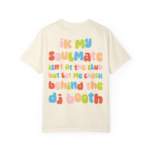 System DJ's - Behind the Booth Unisex Garment Dyed T-Shirt