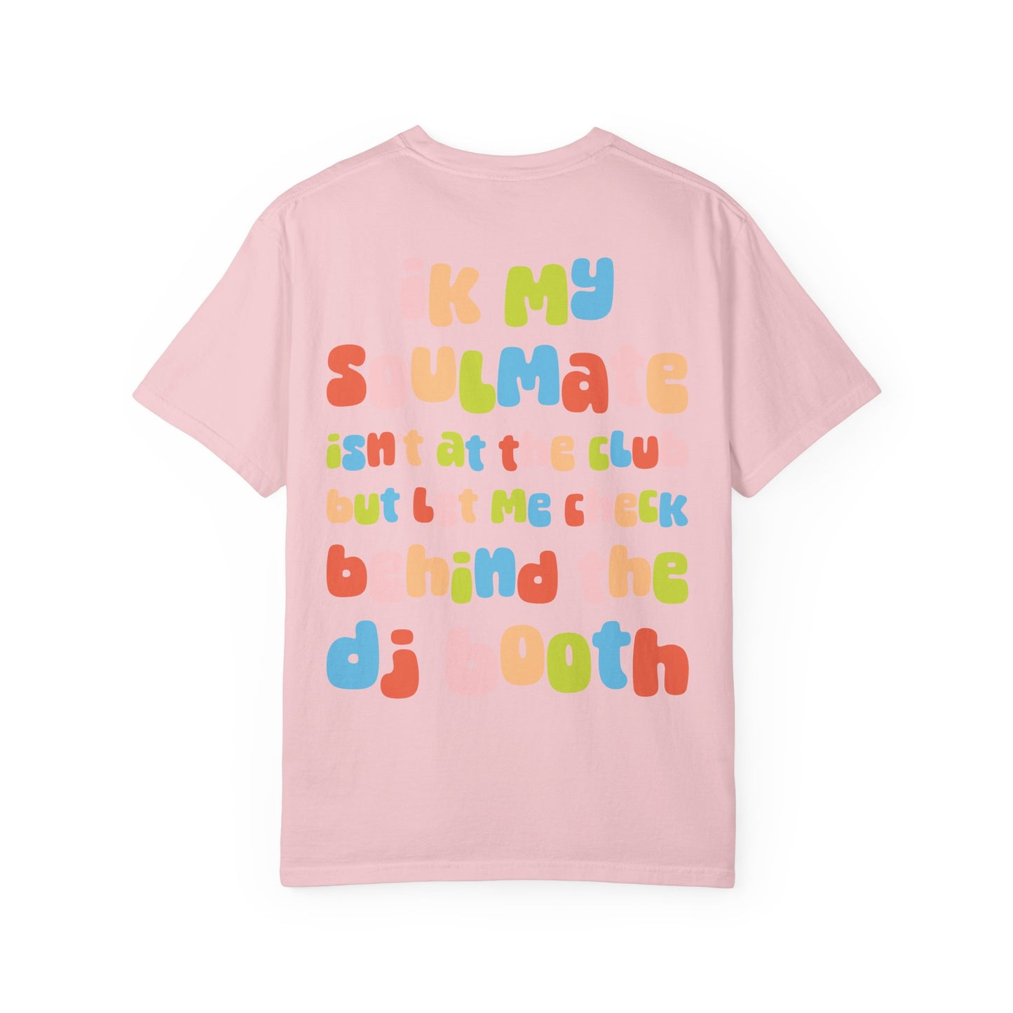 System DJ's - Behind the Booth Unisex Garment Dyed T-Shirt