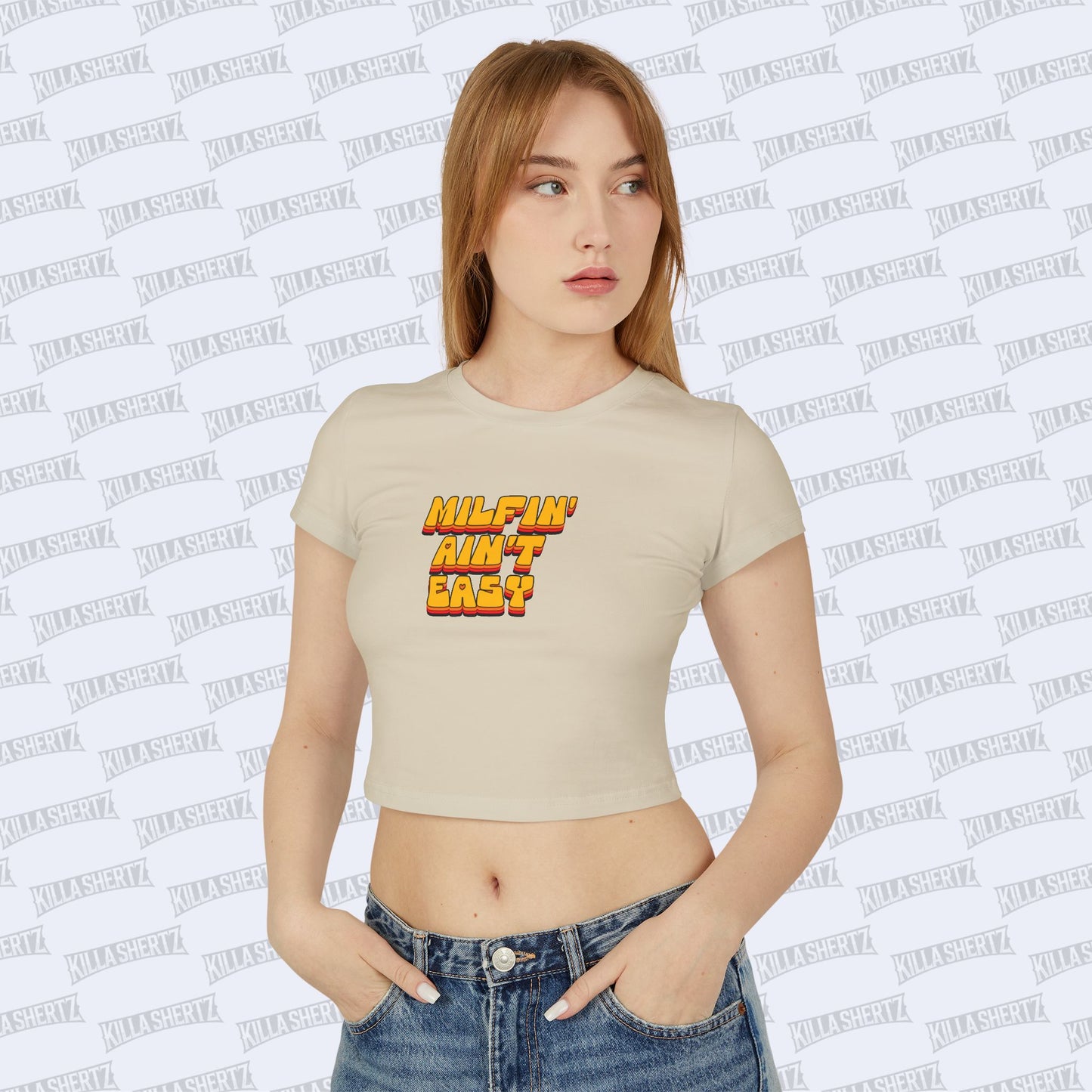 Killa Shertz - Milfin' Ain't Easy Women's Baby Tee