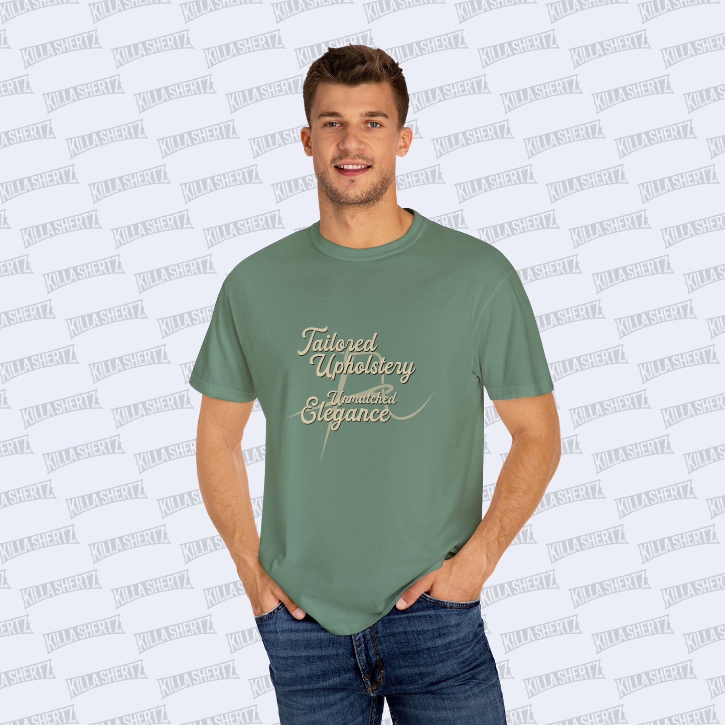 Interior Motives - Tailored Upholstery, Unmatched Elegance Green Unisex Garment-Dyed T-shirt - Male Model - Front