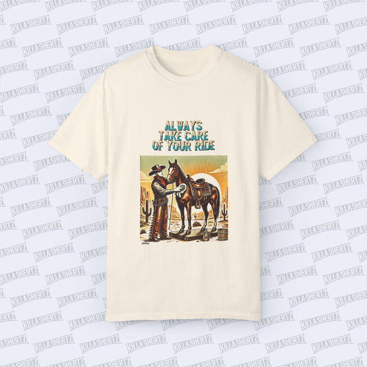 Killa Shertz x Auto Moto - Arts Collection Always Take Care of Your Ride Western Unisex Garment Dyed T-Shirt Front